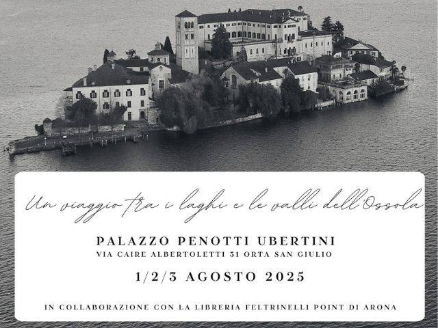 “Un lago di libri – Un viaggio tra i laghi e le valli dell’Ossola”: il Festival Letterario torna a Orta San Giulio
