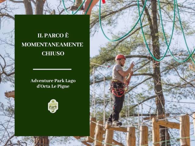 L'Adventure Park Lago d'Orta Le Pigne chiude momentaneamente 