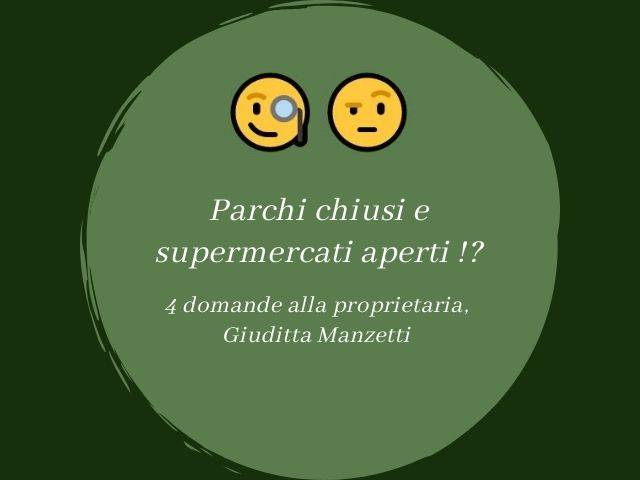 Parchi chiusi e supermercati aperti!?