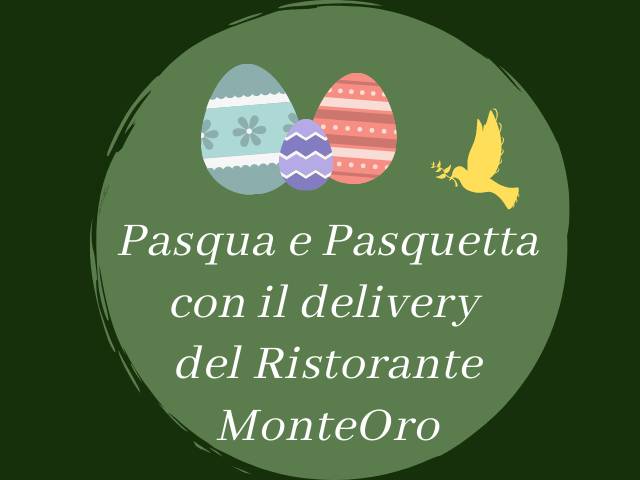 Natura e gusto a Pasqua e Pasquetta al Ristorante Monte Oro, il ristorante del parco.