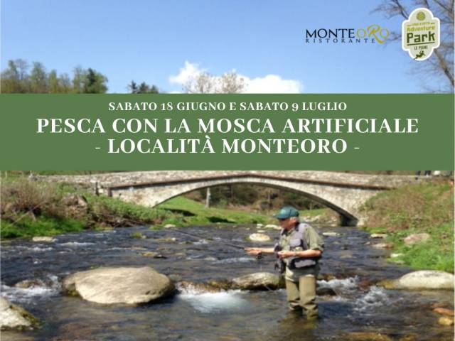 Pesca a Mosca al MonteOro sabato 18 giugno e 9 luglio!